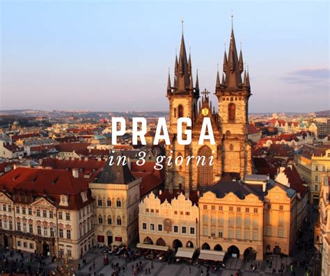 visitare praga in 3 giorni.